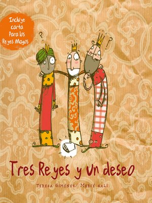 cover image of Tres Reyes y un deseo